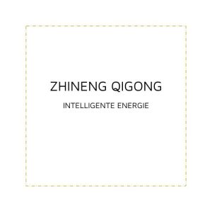 ZHINENG QIGONG intelligente energie